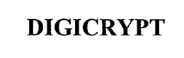 DIGICRYPT trademark