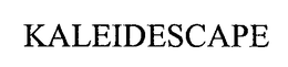 KALEIDESCAPE trademark