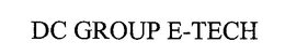 DC GROUP E-TECH trademark