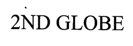 2ND GLOBE trademark