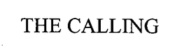 THE CALLING trademark