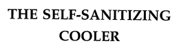 THE SELF-SANITIZING COOLER trademark