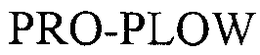 PRO-PLOW trademark