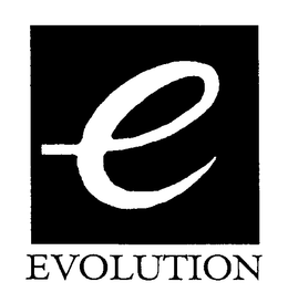 E EVOLUTION trademark