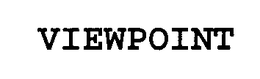 VIEWPOINT trademark