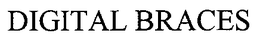 DIGITAL BRACES trademark