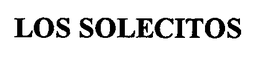 LOS SOLECITOS trademark