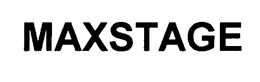MAXSTAGE trademark