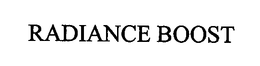 RADIANCE BOOST trademark