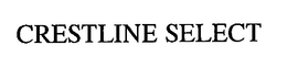 CRESTLINE SELECT trademark