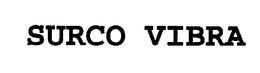 SURCO VIBRA trademark