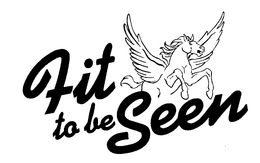 FIT TO BE SEEN trademark