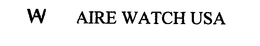 AW AIRE WATCH USA trademark