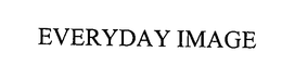 EVERYDAY IMAGE trademark