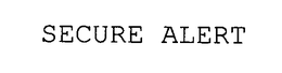 SECURE ALERT trademark