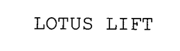 LOTUS LIFT trademark