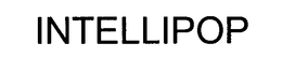 INTELLIPOP trademark