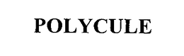 POLYCULE trademark