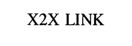 X2X LINK trademark