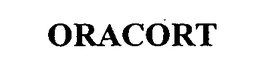 ORACORT trademark