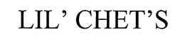 LIL' CHET'S trademark