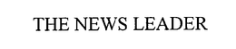 THE NEWS LEADER trademark