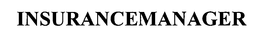 INSURANCEMANAGER trademark