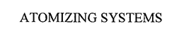 ATOMIZING SYSTEMS trademark