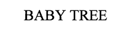 BABY TREE trademark