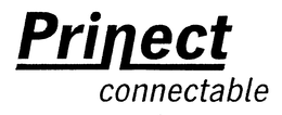 PRINECT CONNECTABLE trademark