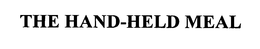THE HAND-HELD MEAL trademark