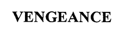 VENGEANCE trademark