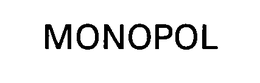 MONOPOL trademark