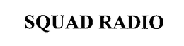 SQUAD RADIO trademark
