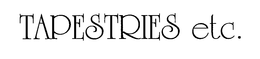 TAPESTRIES ETC. trademark