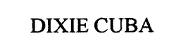DIXIE CUBA trademark