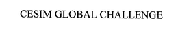 CESIM GLOBAL CHALLENGE trademark
