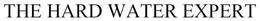 THE HARD WATER EXPERT trademark