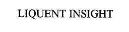 LIQUENT INSIGHT trademark