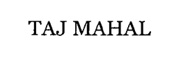 TAJ MAHAL trademark