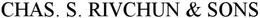 CHAS. S. RIVCHUN & SONS, INC trademark
