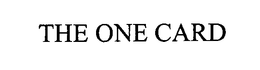 THE ONE CARD trademark