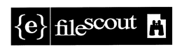 E FILESCOUT trademark