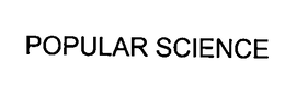 POPULAR SCIENCE trademark