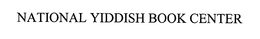 NATIONAL YIDDISH BOOK CENTER trademark