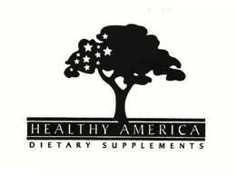 HEALTHY AMERICA DIETARY SUPPLEMENTS trademark