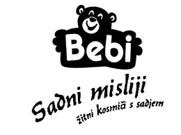 BEBI SADNI MISLIJI ZITNI KOSMICI S SADJEM trademark