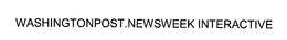 WASHINGTONPOST.NEWSWEEK INTERACTIVE trademark
