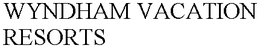 WYNDHAM VACATION RESORTS trademark