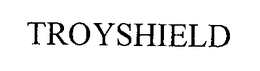 TROYSHIELD trademark